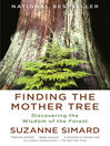 Cover image for Finding the Mother Tree